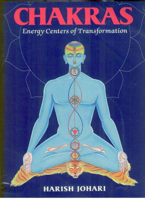 Chakras: Energy Centers of Transformation,New