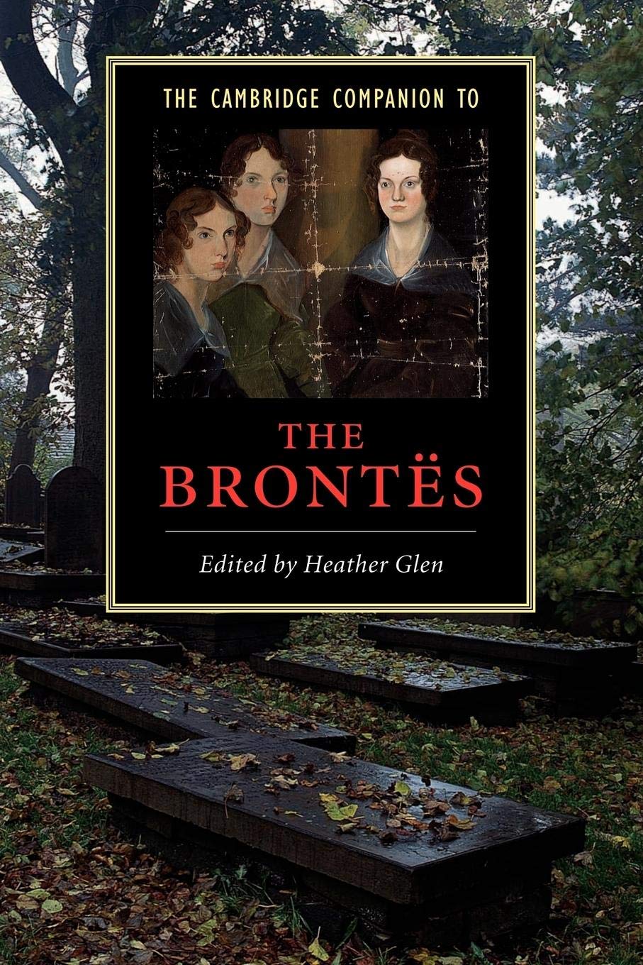 The Cambridge Companion to the Bronts (Cambridge Companions to Literature),Used