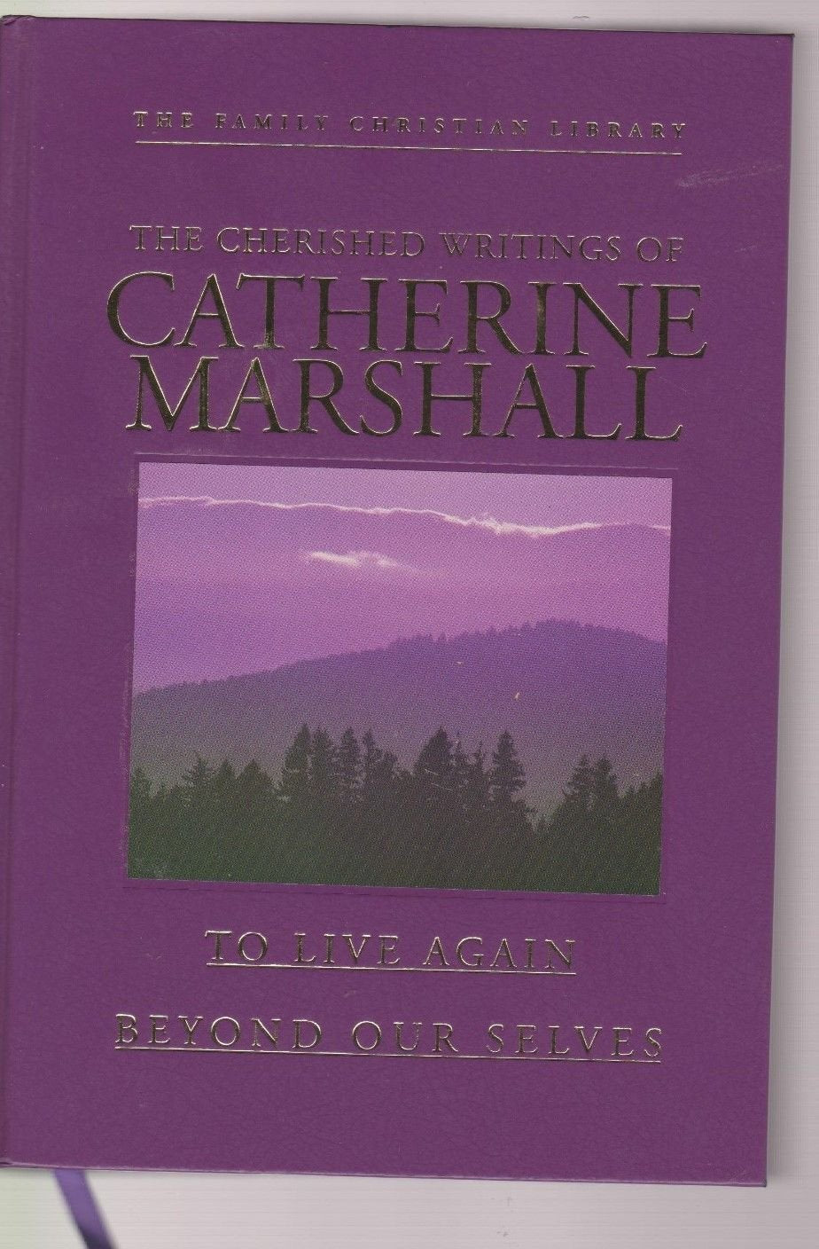 Cherished Writings Of Catherine Marshall,Used