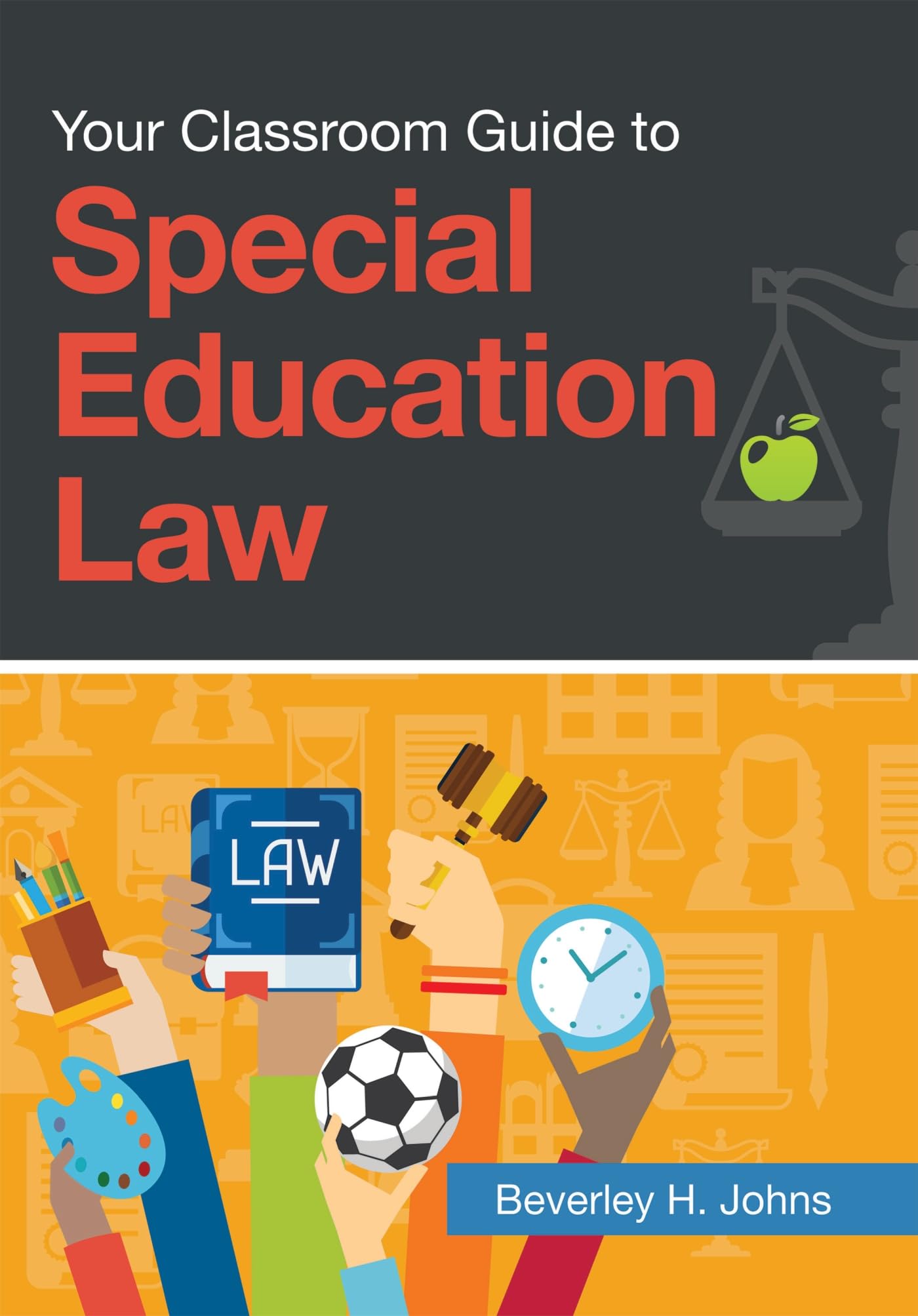 Your Classroom Guide to Special Education Law,Used