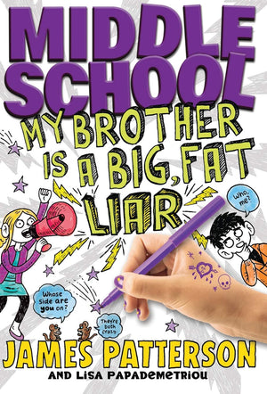 Middle School: My Brother Is A Big, Fat Liar (Middle School, 3),New
