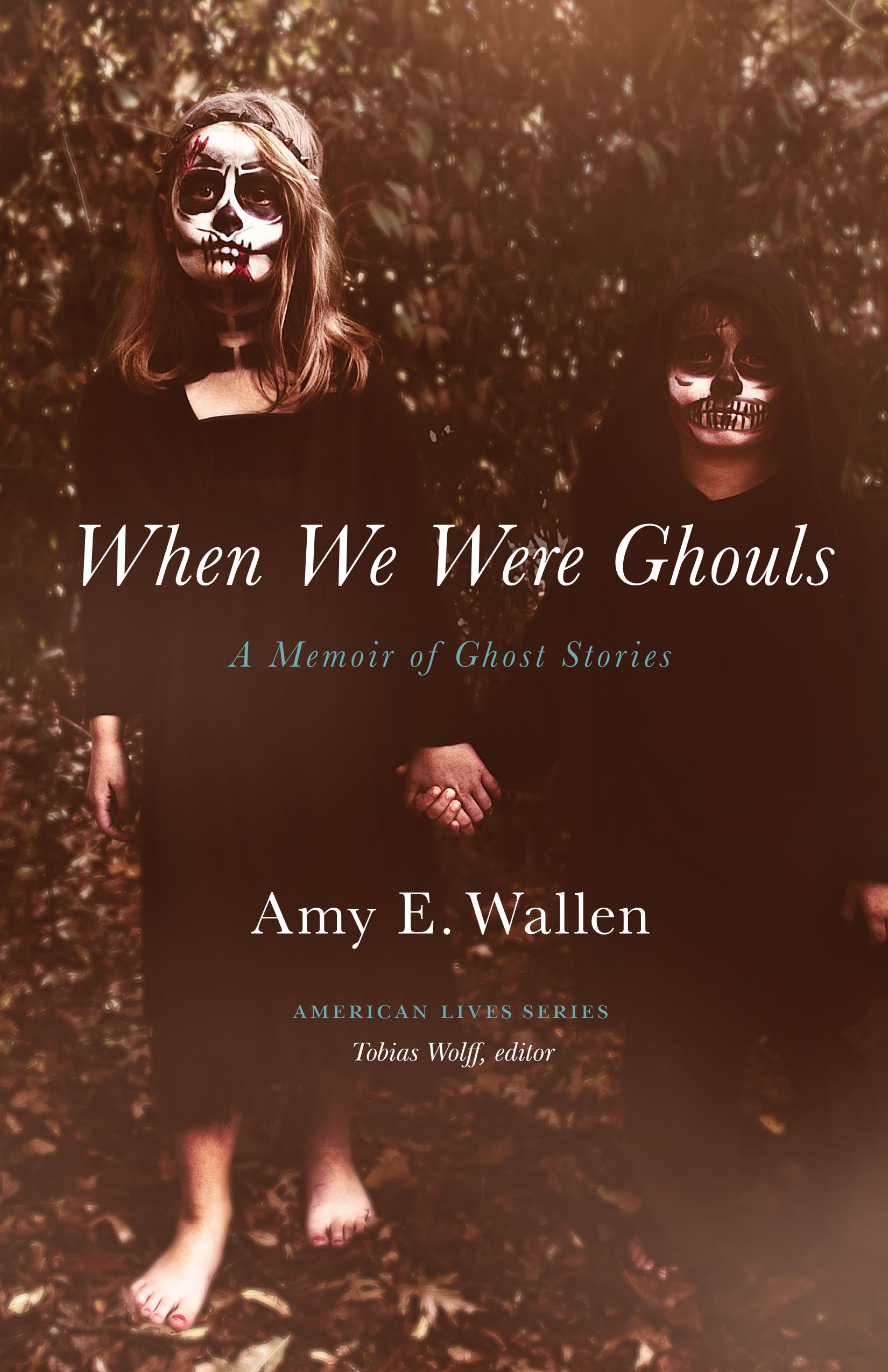 When We Were Ghouls: A Memoir of Ghost Stories (American Lives),Used