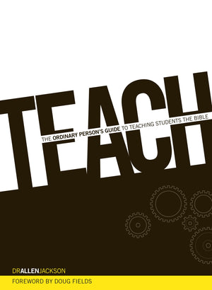 Teach  The Ordinary Person's Guide to Teaching Students the Bible,Used