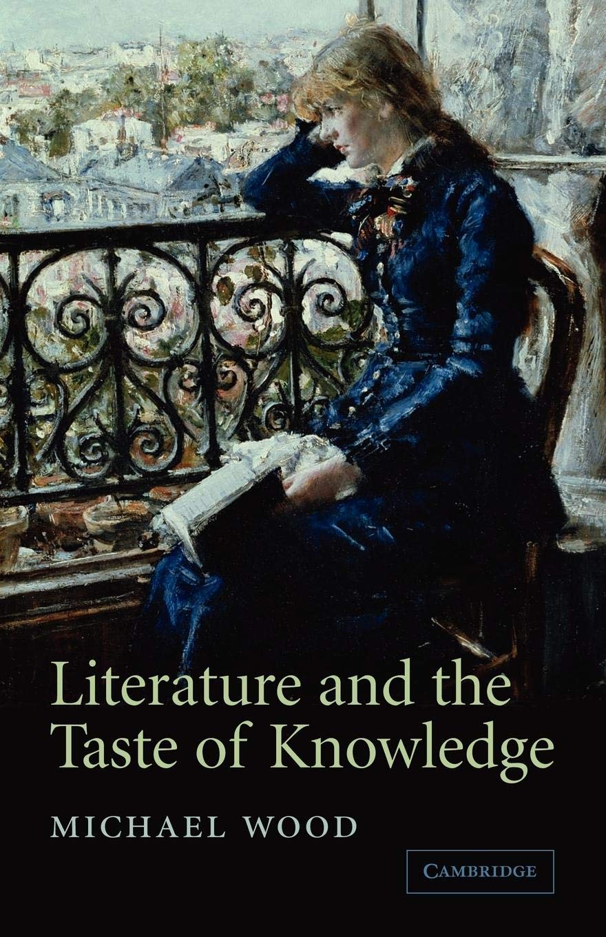 Literature and the Taste of Knowledge (The Empson Lectures),Used