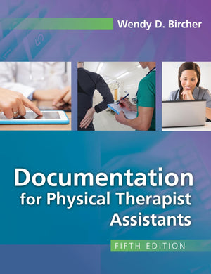 Documentation For Physical Therapist Assistants,New