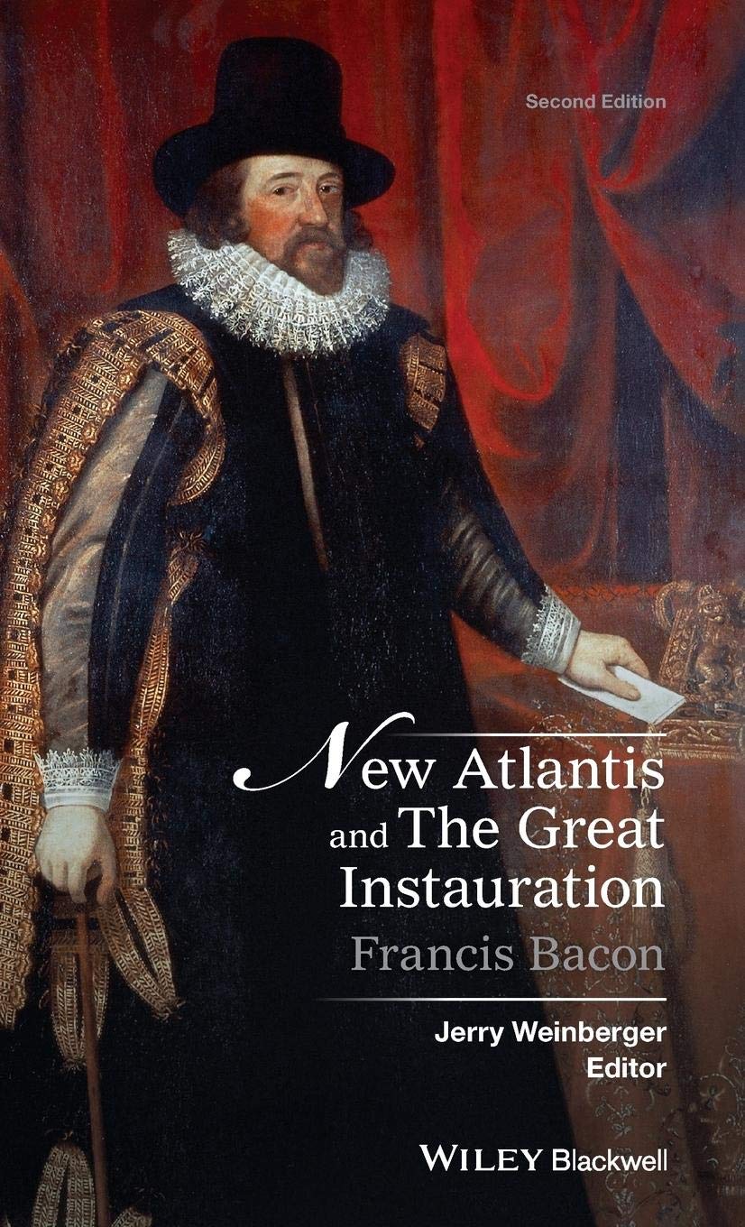New Atlantis And The Great Instauration (Crofts Classics)