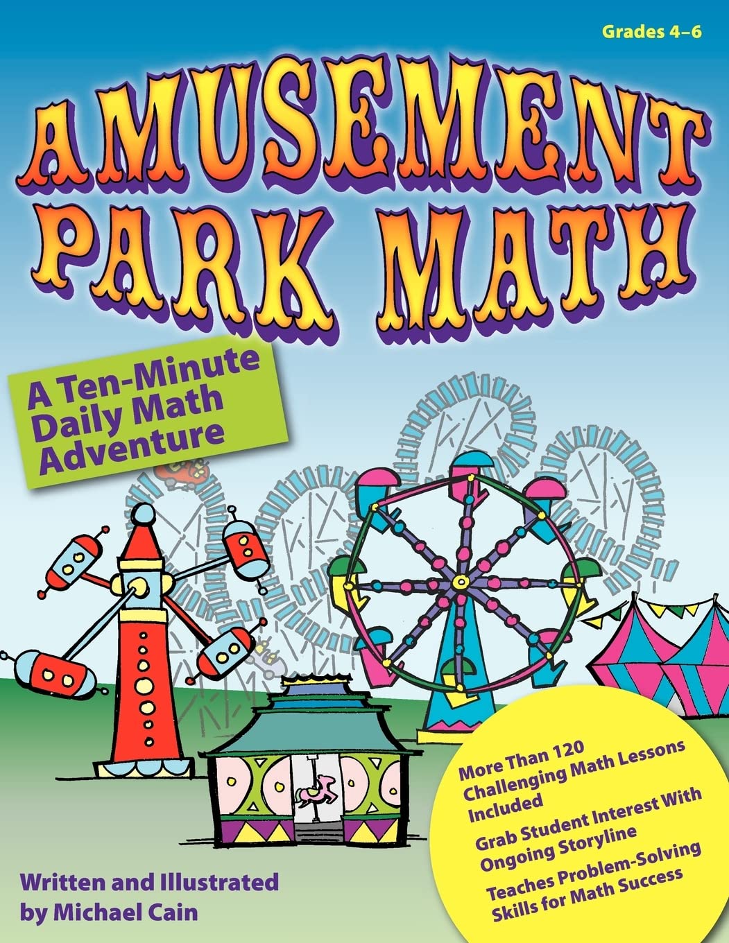 Amusement Park Math: TenMinute Math Workouts, Grades 46,Used