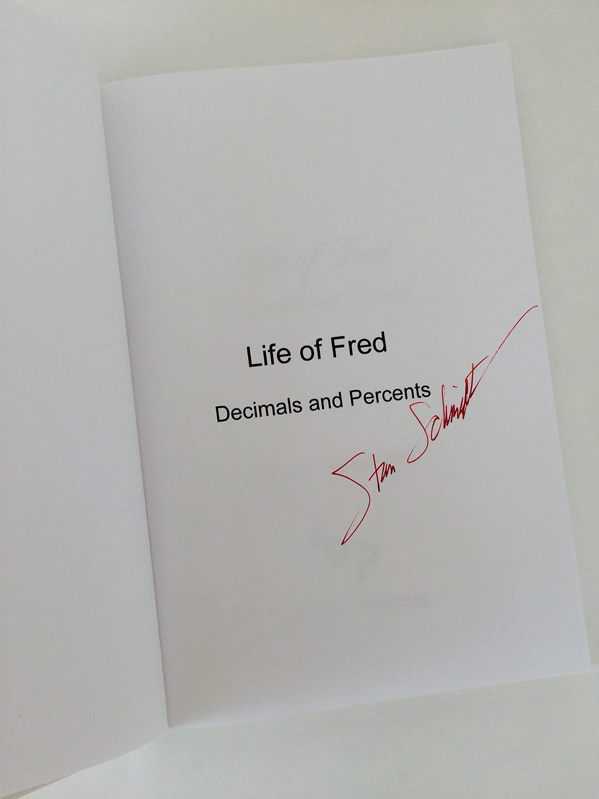 Life of Fred Decimals and Percents,New