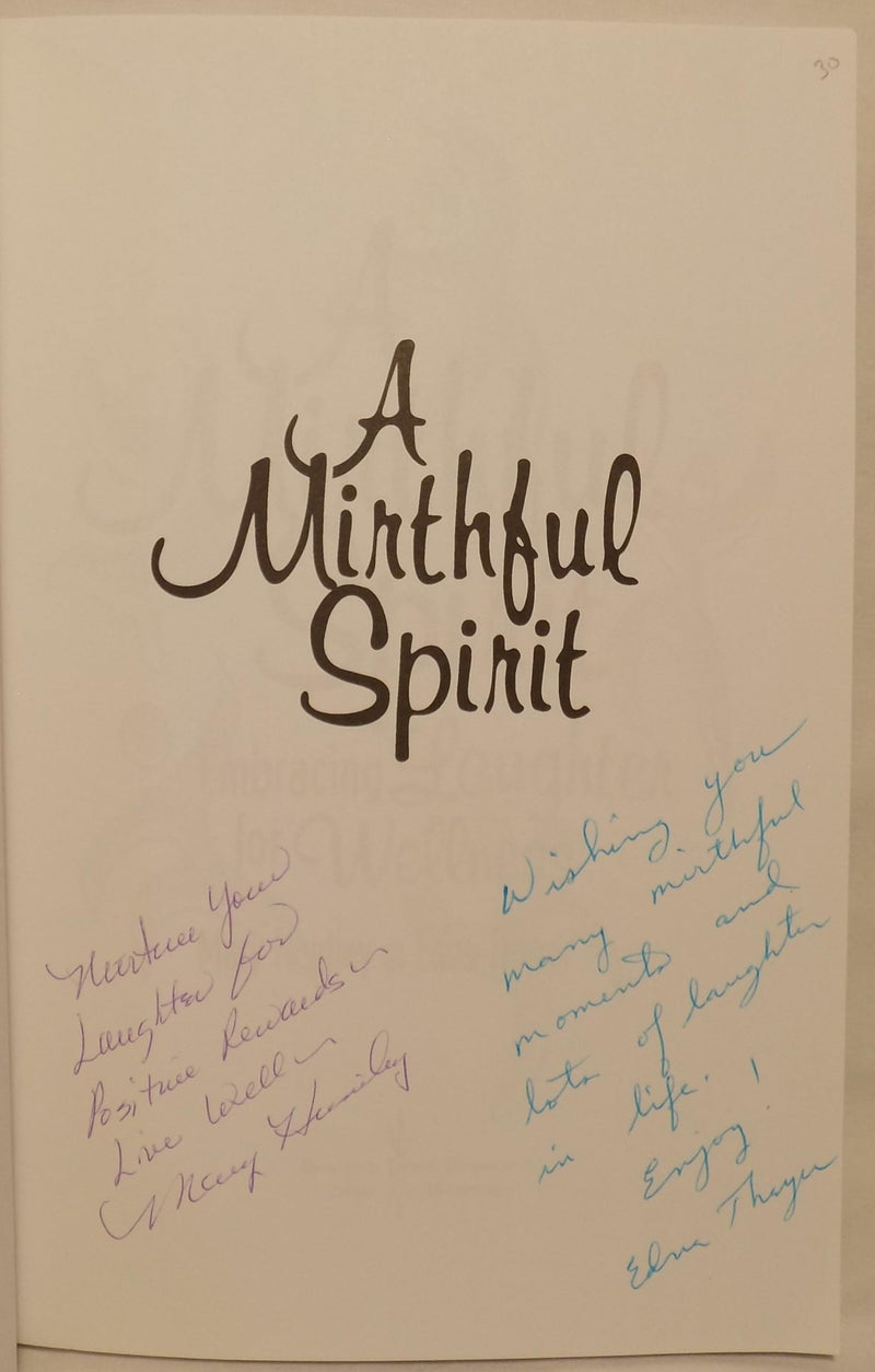 A Mirthful Spirit: Embracing Laughter for Wellness,Used