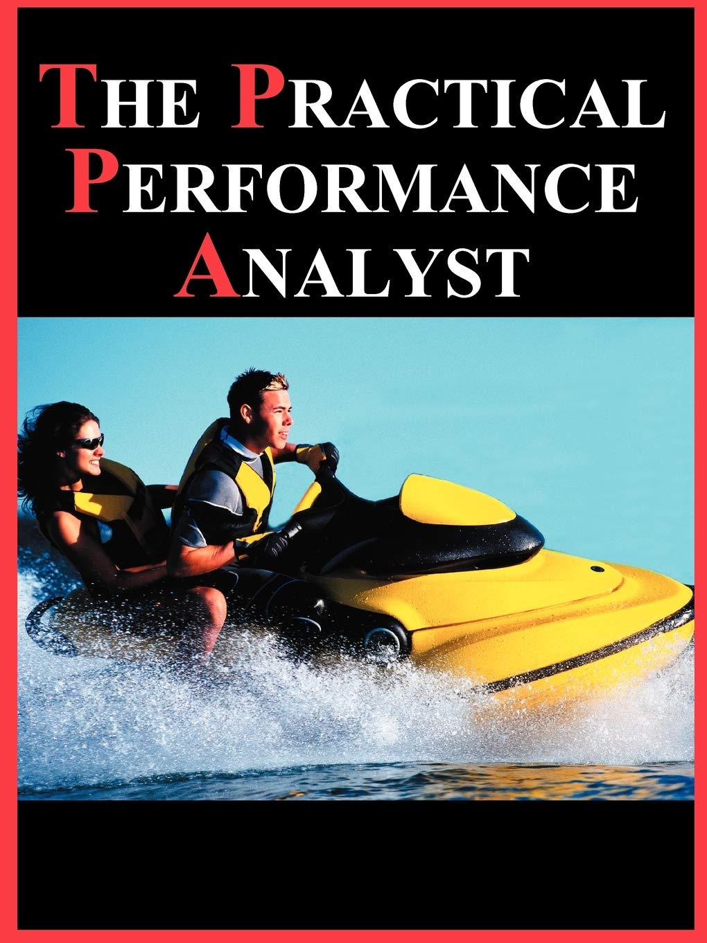 The Practical Performance Analyst,Used