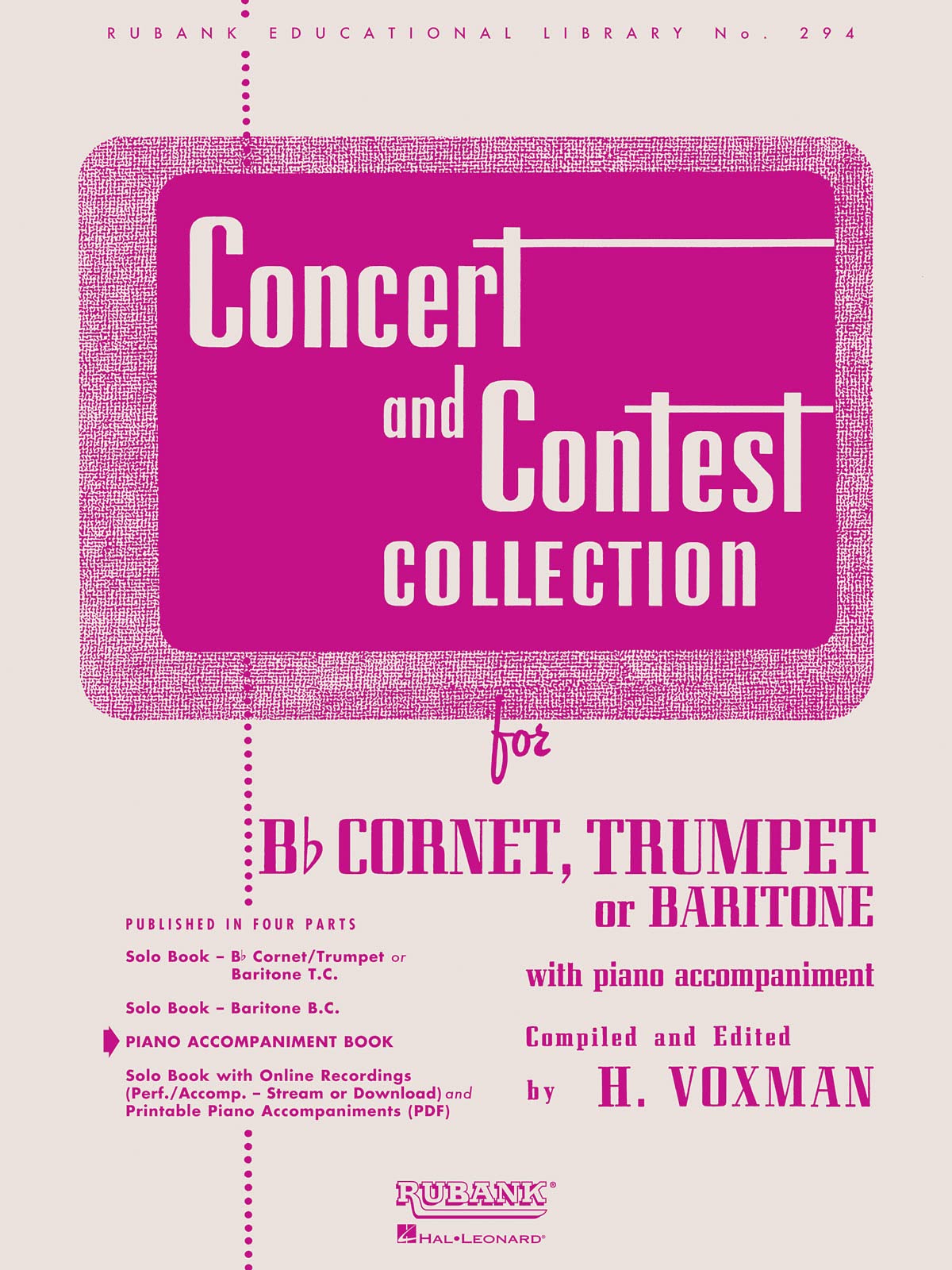 Concert and Contest Collection: Piano Accompaniment  Bb Cornet, Trumpet or Baritone (Rubank Educational Library),New