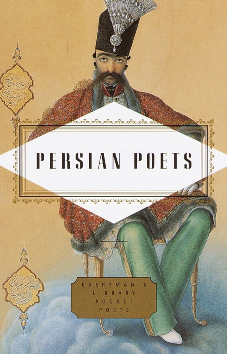 Persian Poets (Everyman's Library Pocket Poets Series),New