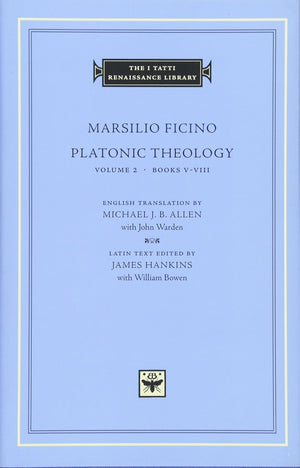 Platonic Theology, Volume 2: Books VVIII (The I Tatti Renaissance Library),Used