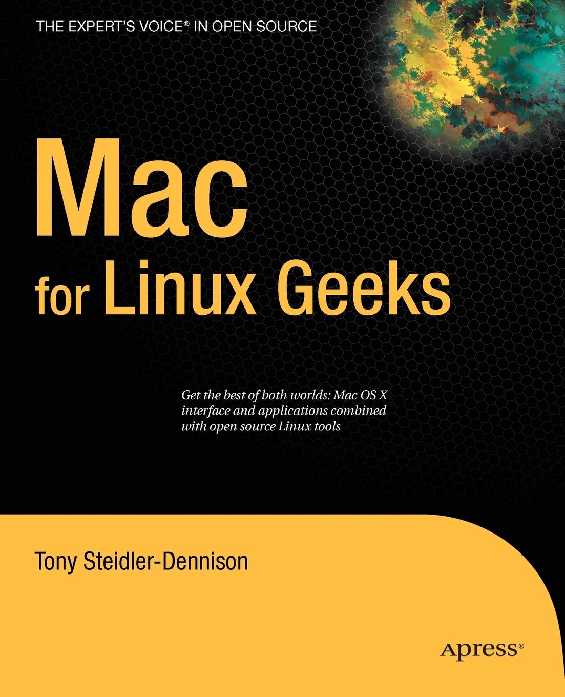 Mac for Linux Geeks (Expert's Voice in Open Source),Used
