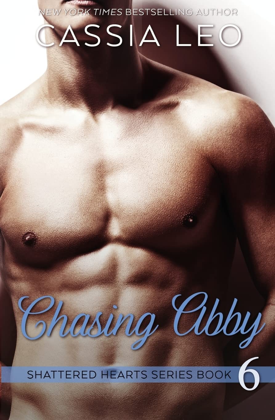 Chasing Abby (Shattered Hearts),Used