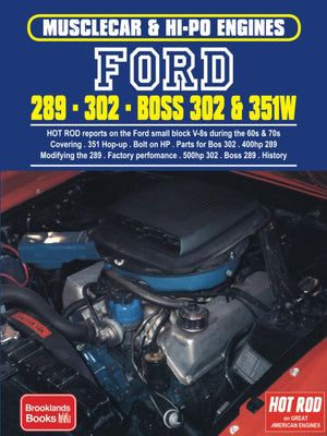 Ford 289  302  Boss 302 & 351W: Engine Book (Hot Rod On Great American Engines Series)