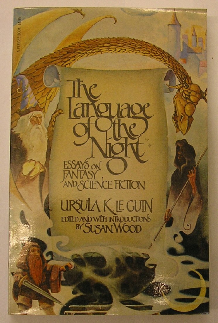 The Language of the Night: Essays on Fantasy and Science Fiction,Used