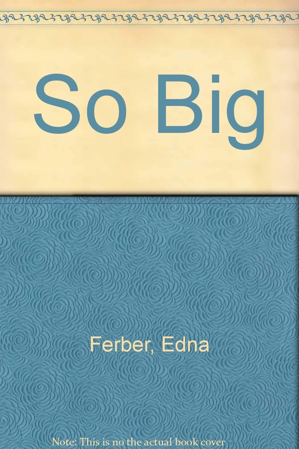 So Big,Used