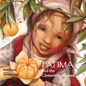 Fatima and the Clementine Thieves,Used
