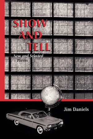 Show and Tell: New and Selected Poems (The University of Wisconsin Press Poetry Series),Used
