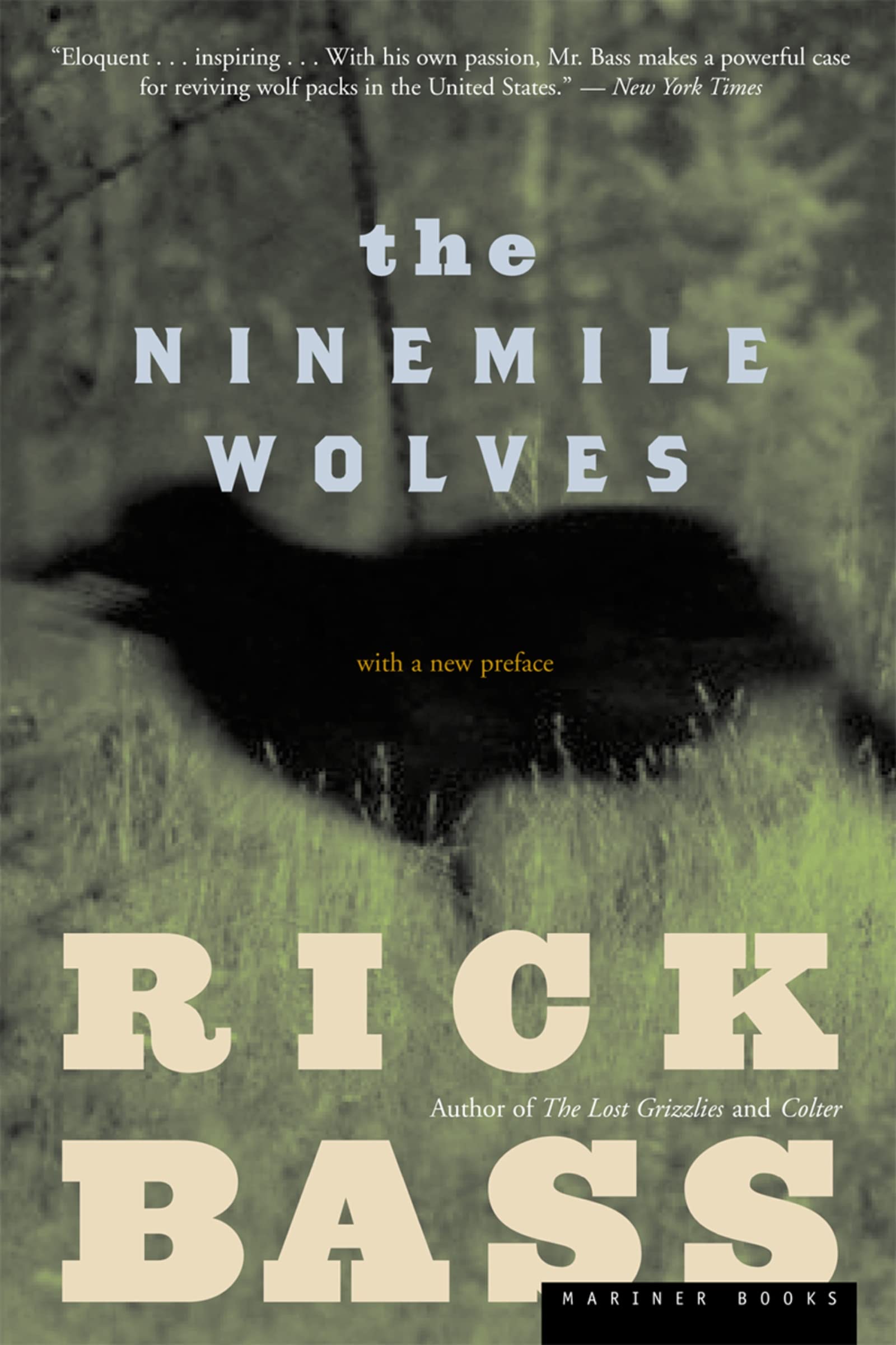 The Ninemile Wolves,New