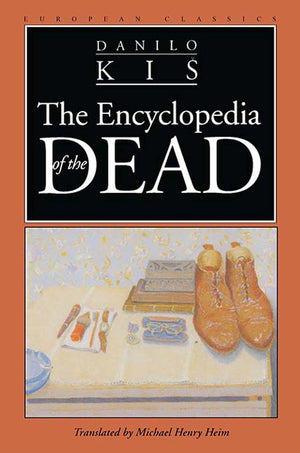 Encyclopedia of the Dead (European Classics),Used