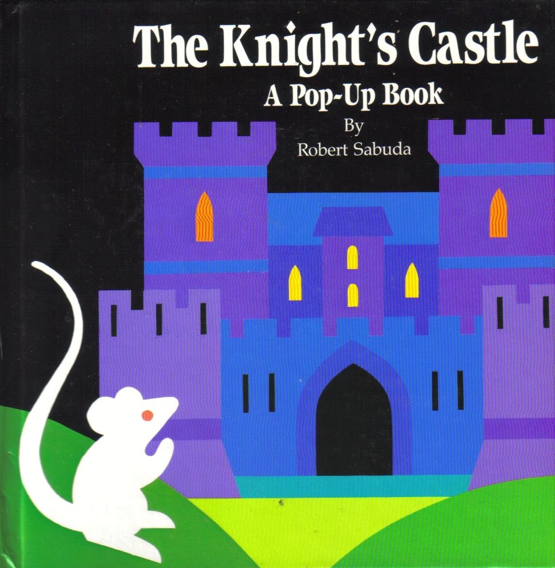 The Knight's Castle: A PopUp Book,Used