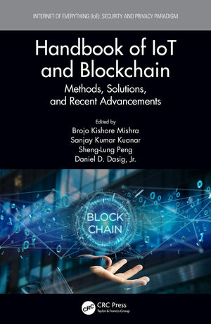 Handbook of IoT and Blockchain: Methods, Solutions, and Recent Advancements (Internet of Everything (IoE)),Used