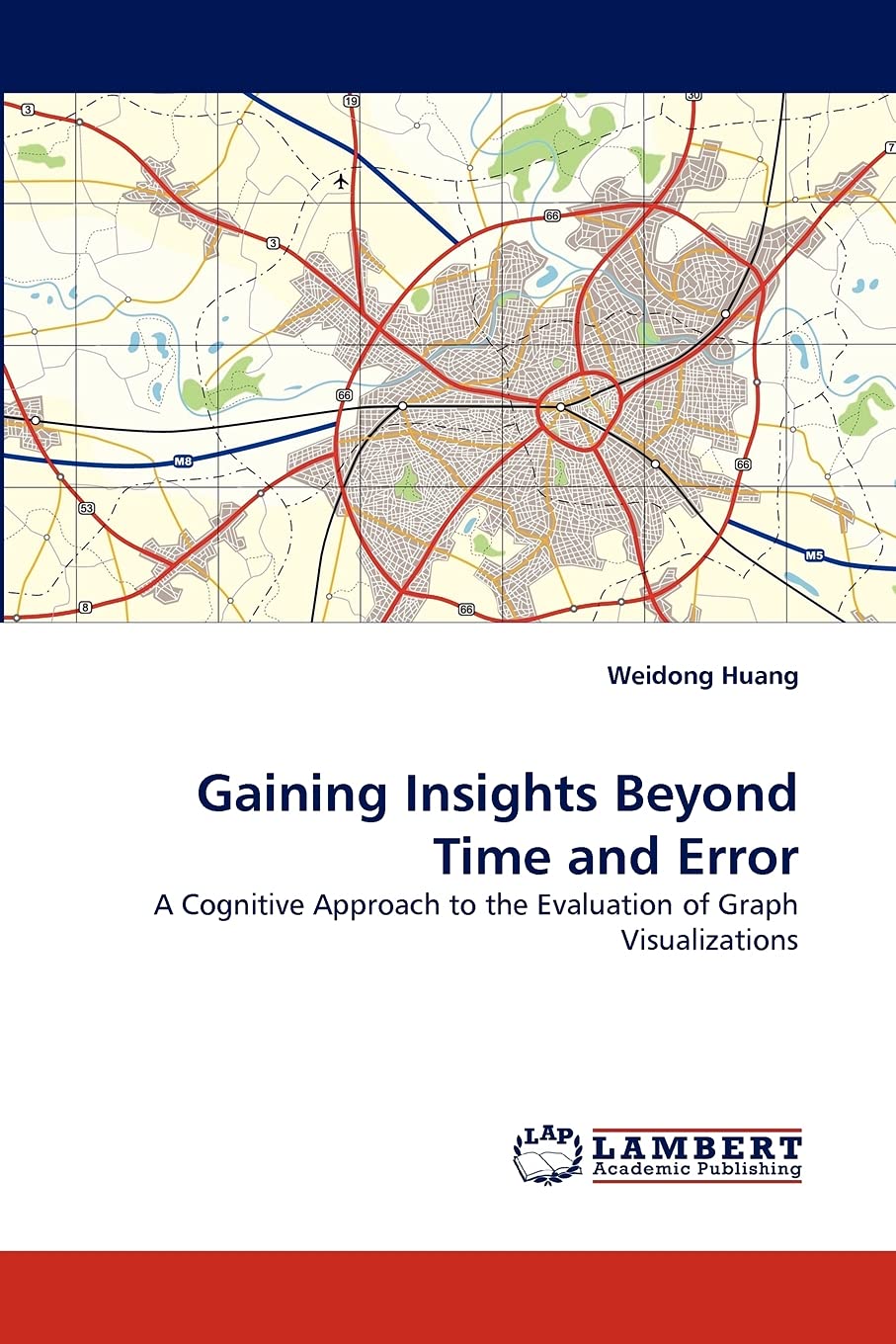 Gaining Insights Beyond Time and Error: A Cognitive Approach to the Evaluation of Graph Visualizations,Used
