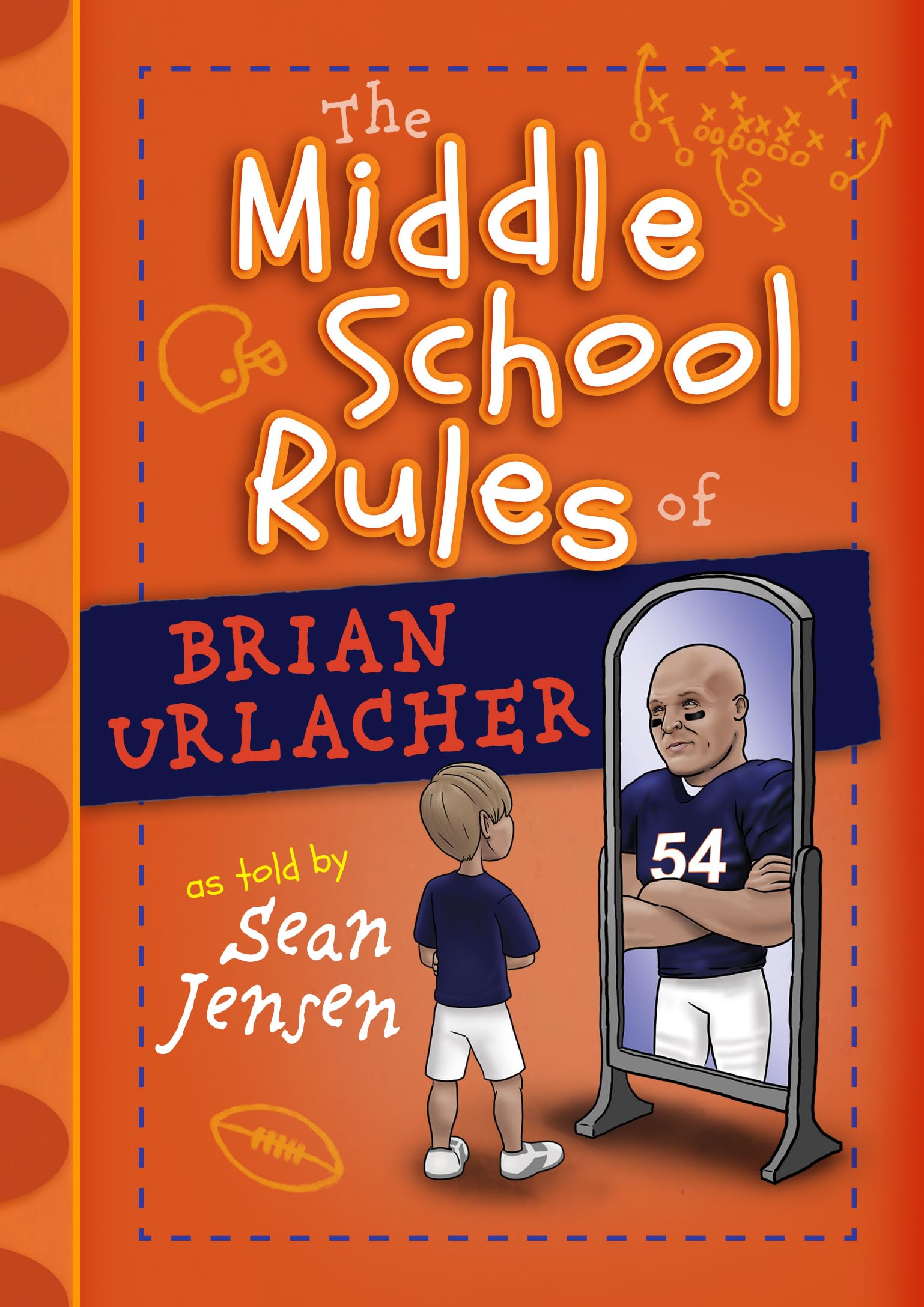 The Middle School Rules of Brian Urlacher,Used