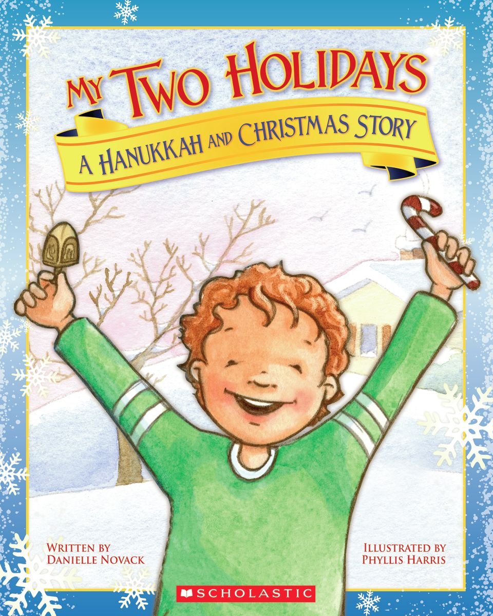 My Two Holidays: A Hanukkah and Christmas Story,Used