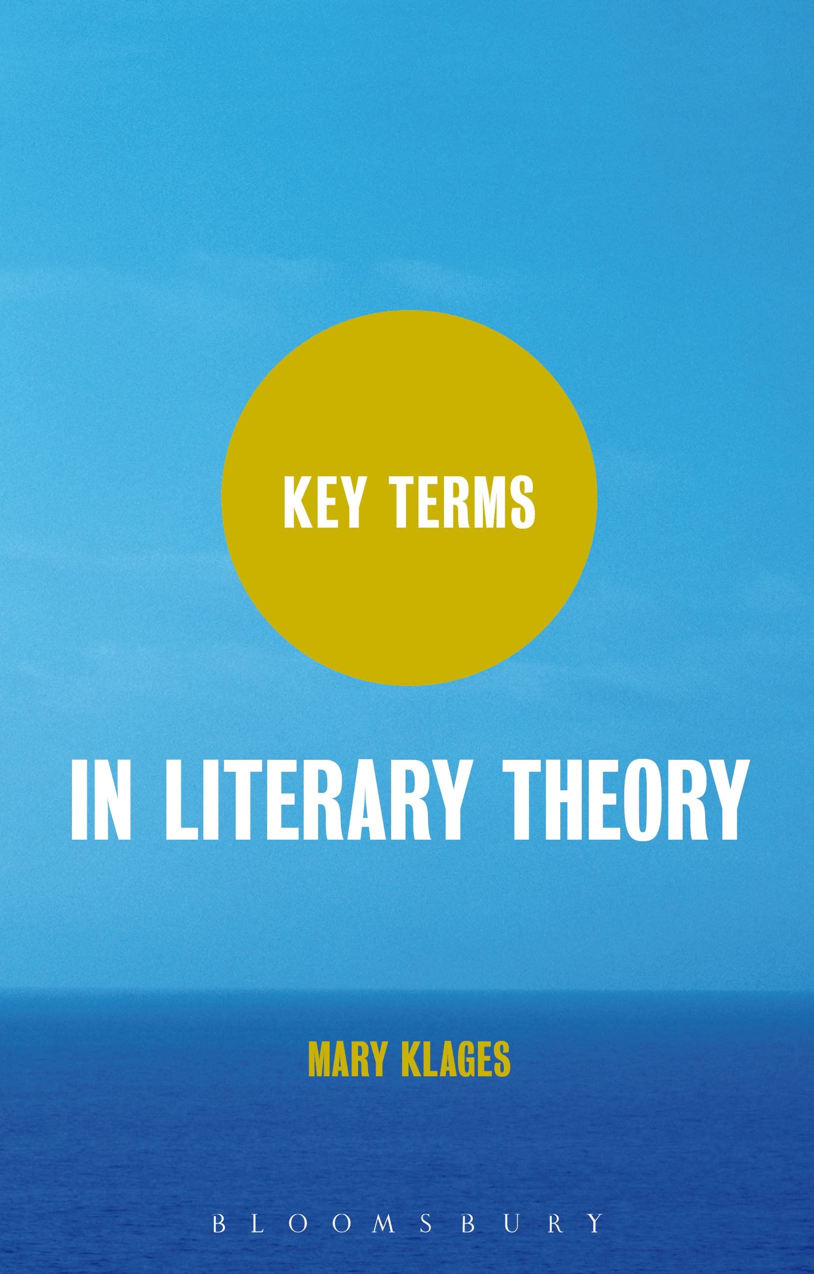 Key Terms in Literary Theory,Used