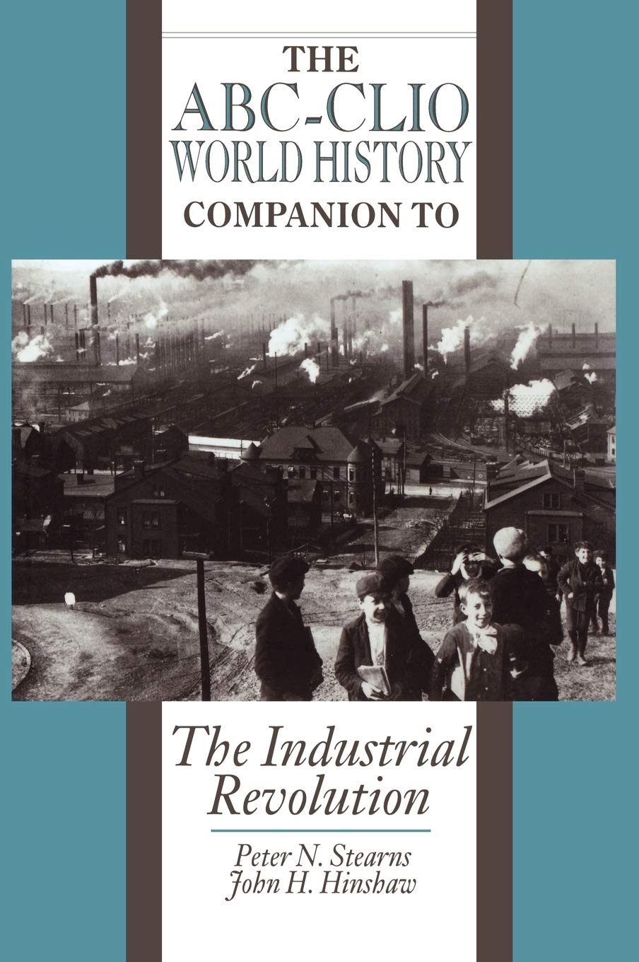 The Industrial Revolution (World History Companions),Used