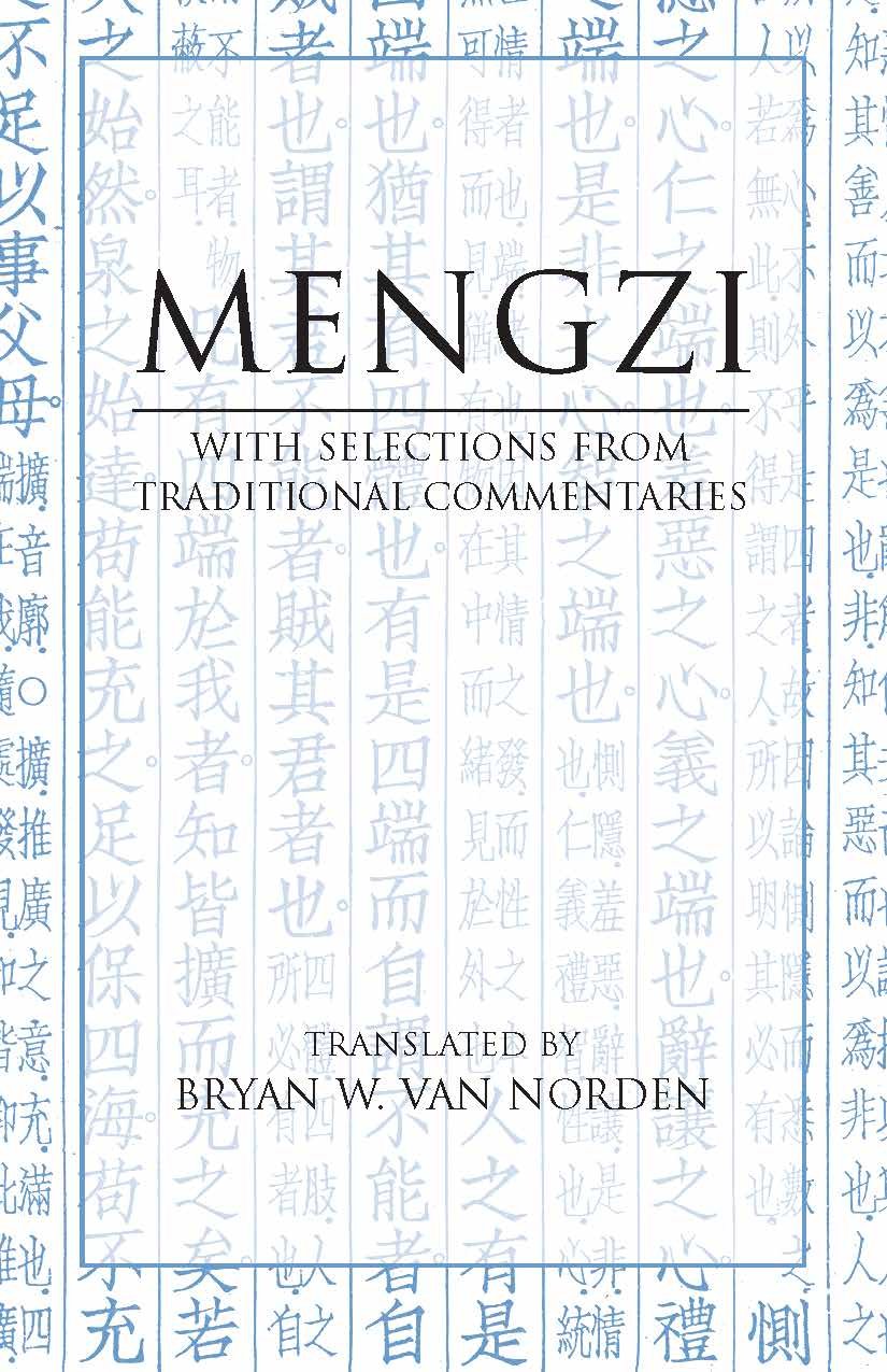 Mengzi: With Selections From Traditional Commentaries (Hackett Classics),Used