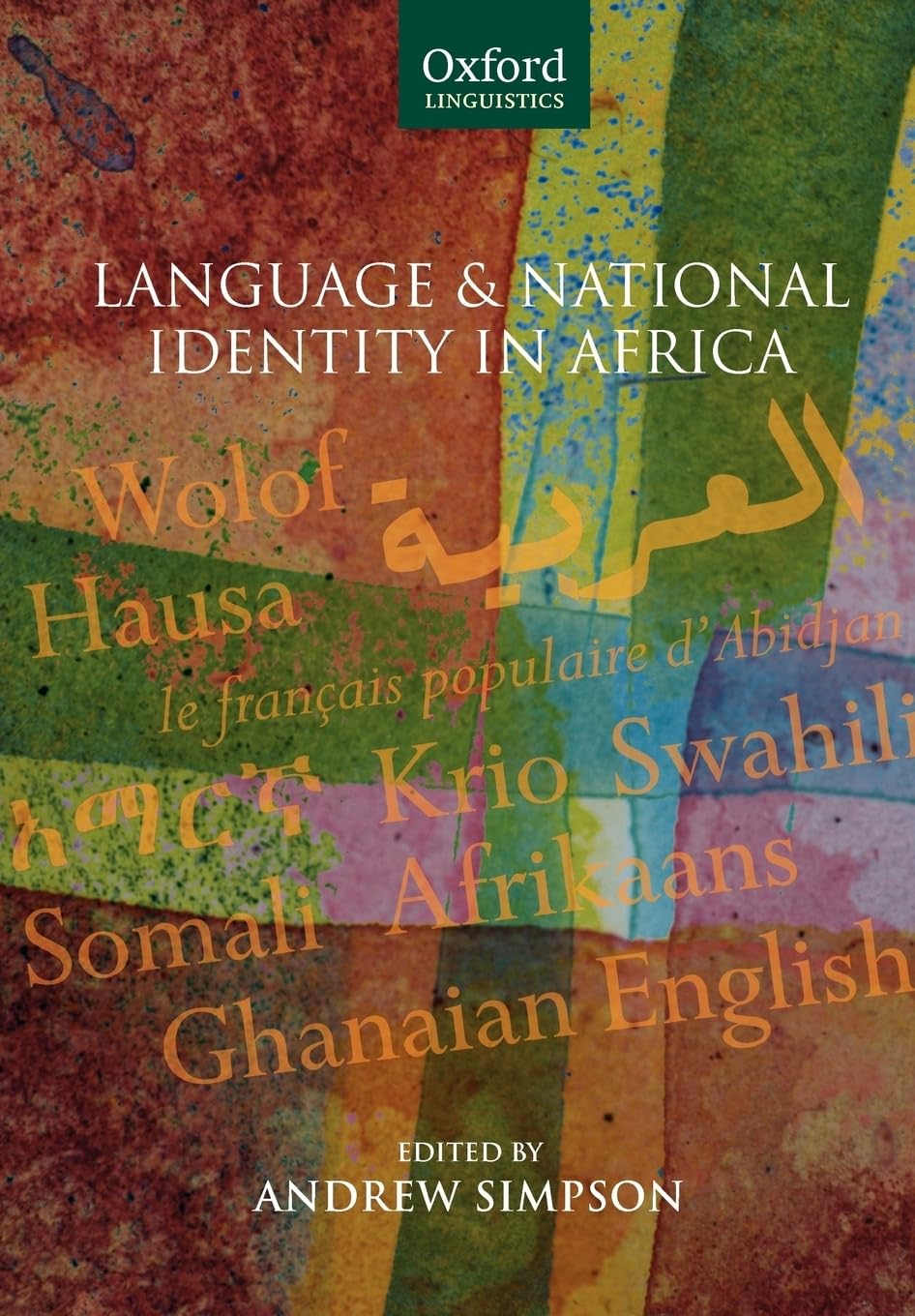 Language and National Identity in Africa (Oxford Linguistics),Used