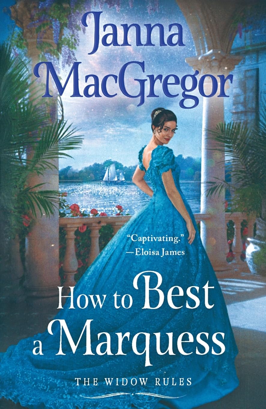 How To Best A Marquess (The Widow Rules, 3)