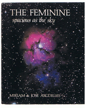 The Feminine (Spacious As The Sky)