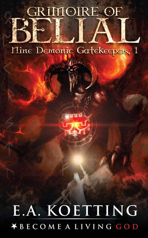The Grimoire of Belial (Nine Demonic Gatekeepers),Used