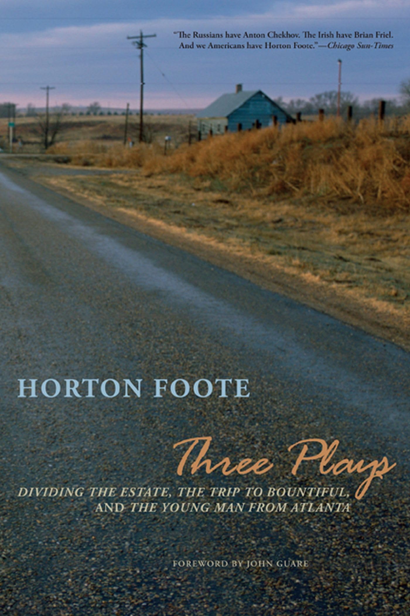 Three Plays: Dividing The Estate, The Trip To Bountiful, And The Young Man From Atlanta,Used
