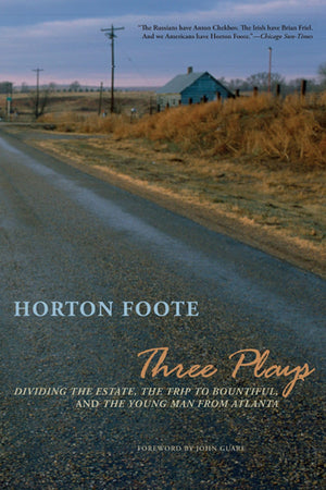 Three Plays: Dividing The Estate, The Trip To Bountiful, And The Young Man From Atlanta,Used