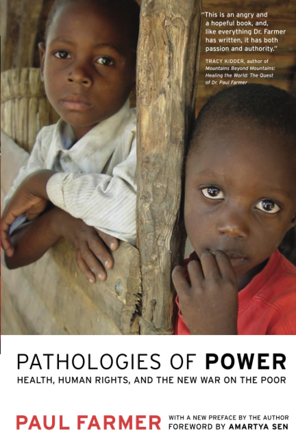 Pathologies Of Power: Health, Human Rights, And The New War On The Poor (California Series In Public Anthropology) (Volume 4),New