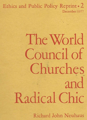 World Council of Churches and Radical Chic,Used