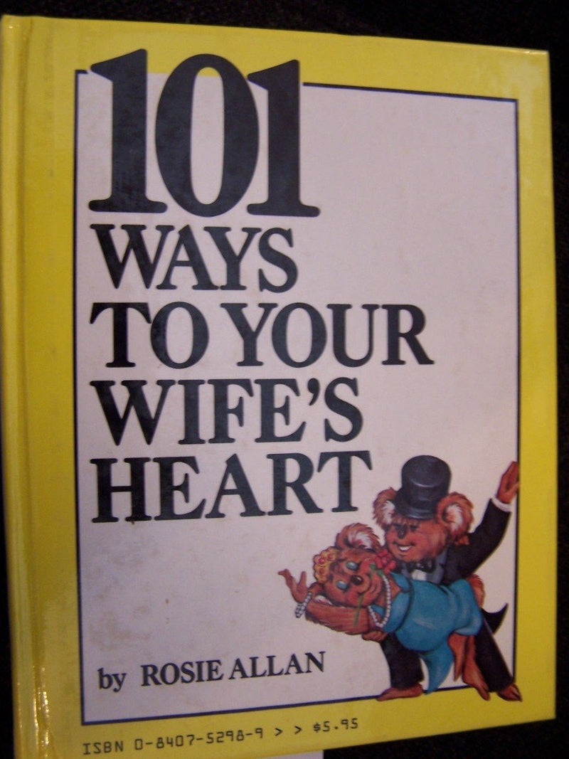 101 Ways To Your Husbands Heart/Wifes Heart,Used