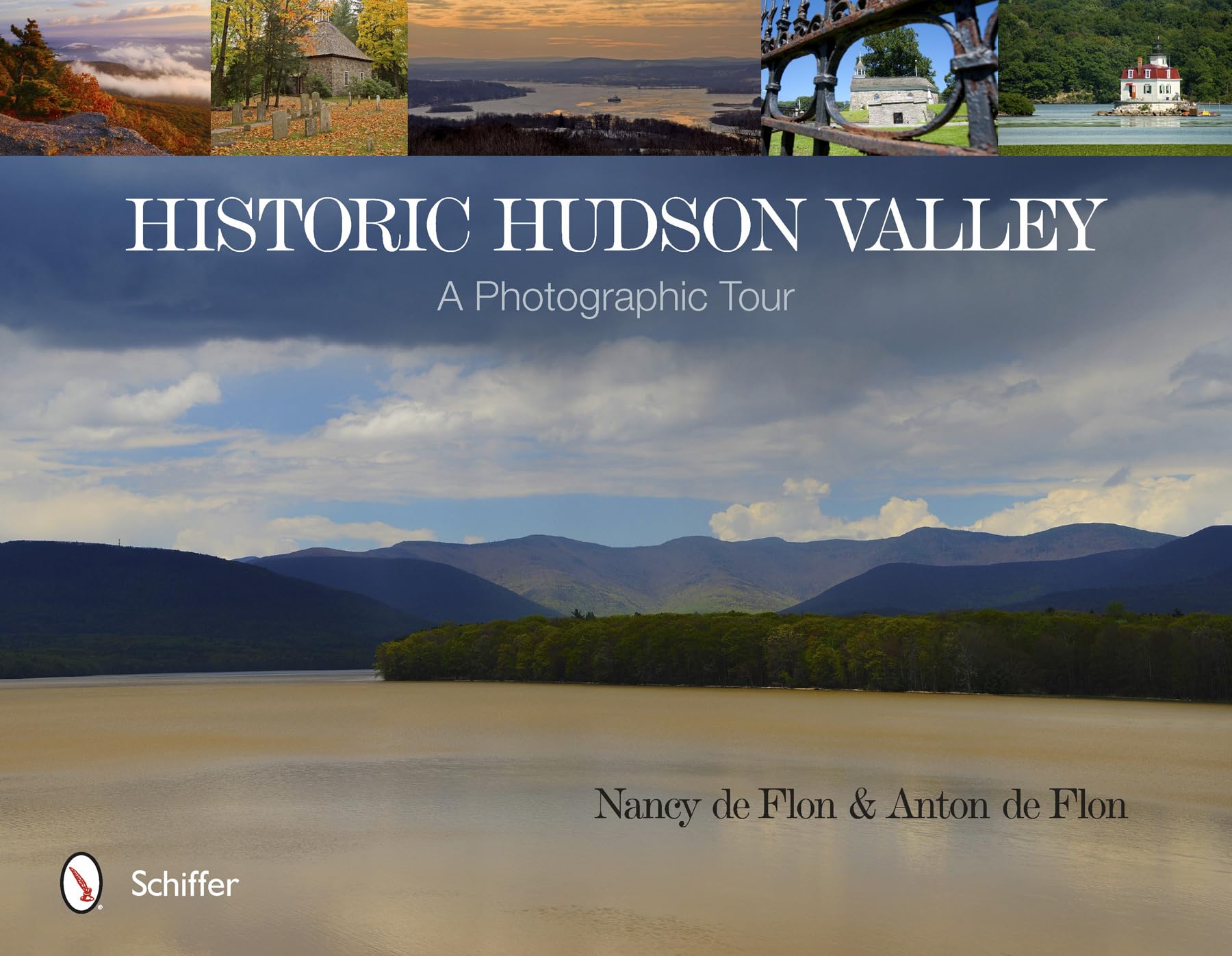 Historic Hudson Valley: A Photographic Tour,Used