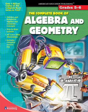 The Complete Book of Algebra & Geometry (Grades 56),Used