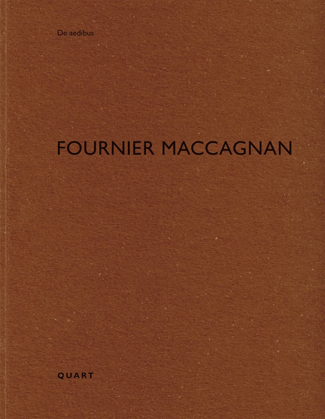 Fournier Maccagnan: De Aedibus 62 (French Edition)