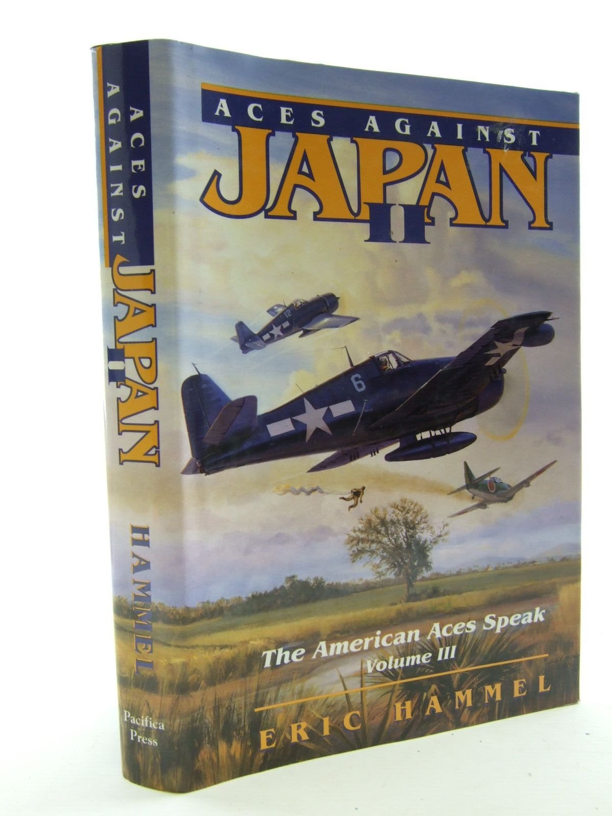 Aces Against Japan II (The American Aces Speak, Vol. 3),Used