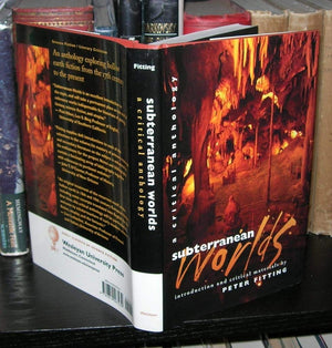 Subterranean Worlds: A Critical Anthology (Early Classics Of Science Fiction),Used