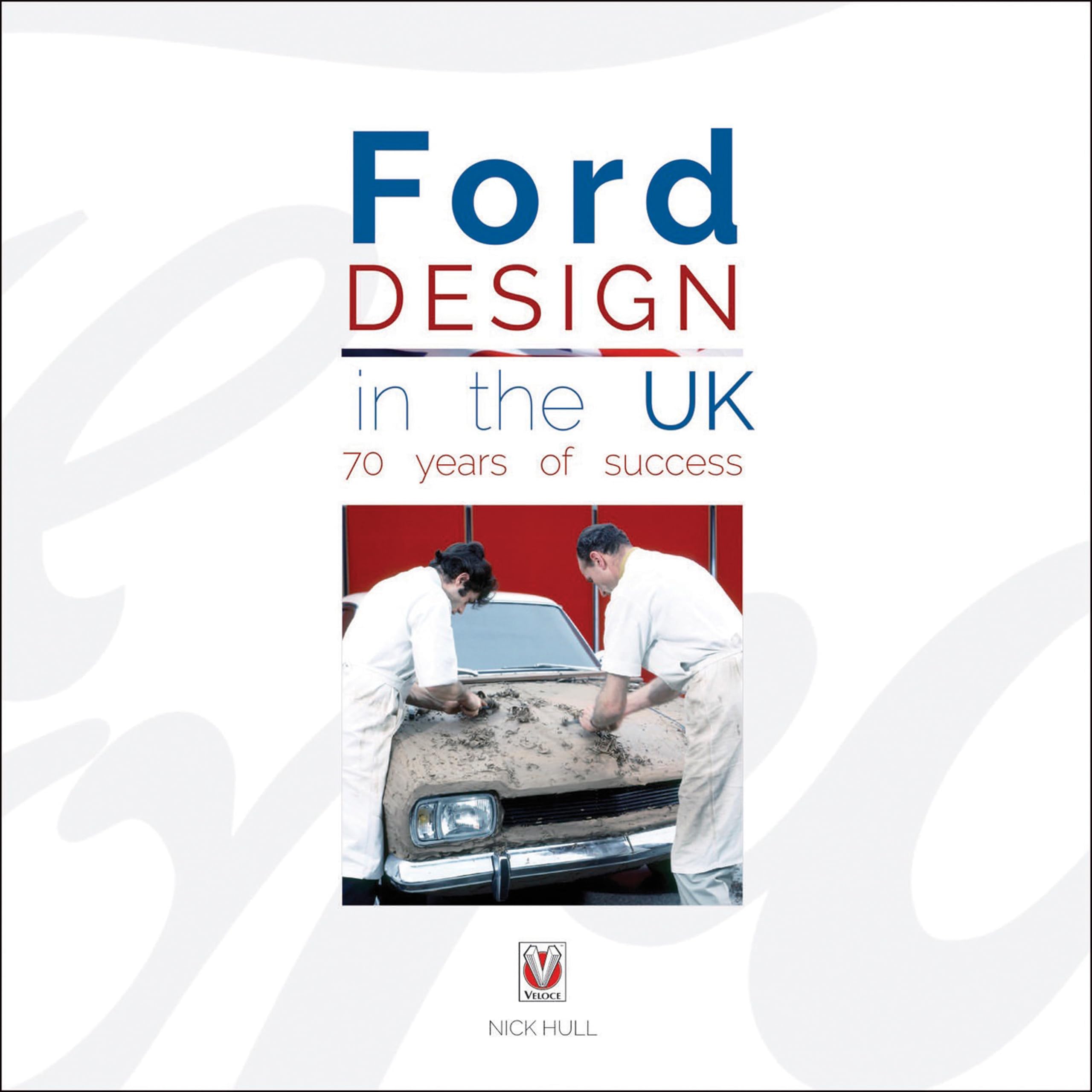 Ford Design in the UK  70 Years of Success,Used