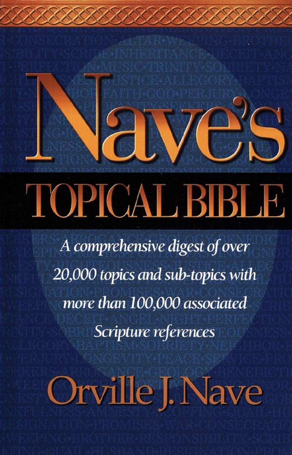 Nave's Topical Bible (MCD),Used